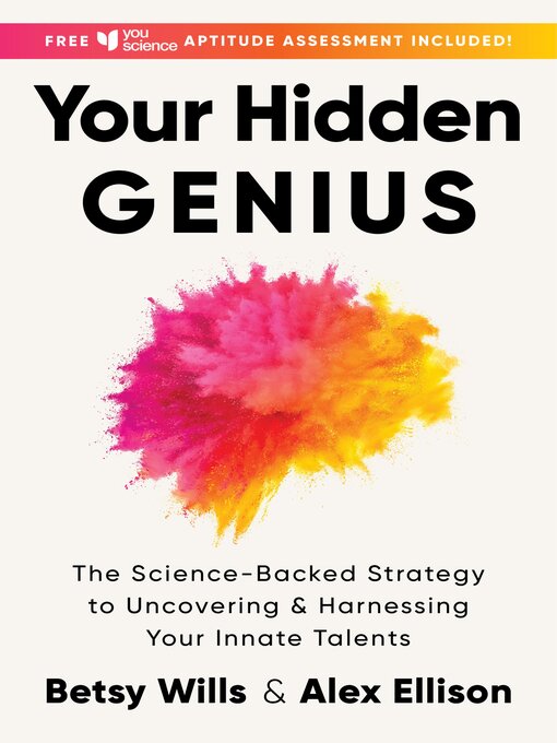 Title details for Your Hidden Genius by Betsy Wills - Available